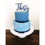 Thirty Acrylic Cake Topper - Aston Blue