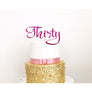 Thirty Acrylic Cake Topper - Aston Blue