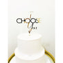 I choose you Cake Topper - Aston Blue