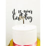 It is your birthday Cake Topper - Aston Blue
