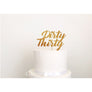 Dirty Thirty Acrylic Cake Topper - Aston Blue