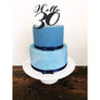 Hello Thirty Acrylic Cake Topper - Aston Blue