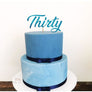 Thirty Acrylic Cake Topper - Aston Blue