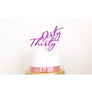 Dirty Thirty Acrylic Cake Topper - Aston Blue