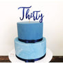 Thirty Acrylic Cake Topper - Aston Blue