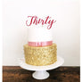 Thirty Acrylic Cake Topper - Aston Blue