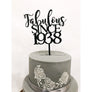 Fabulous Since Cake Topper - Aston Blue
