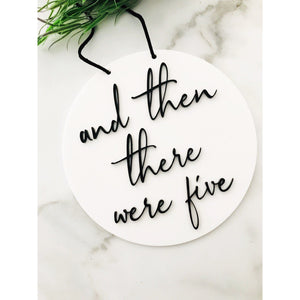 And than there were Family Sign - Aston Blue