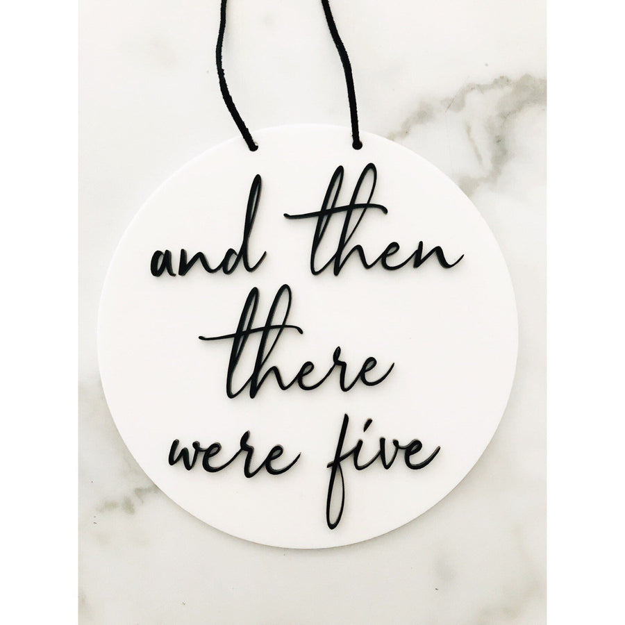 And than there were Family Sign - Aston Blue