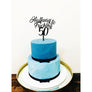 Half Way to Fucking 50 Cake Topper - Aston Blue