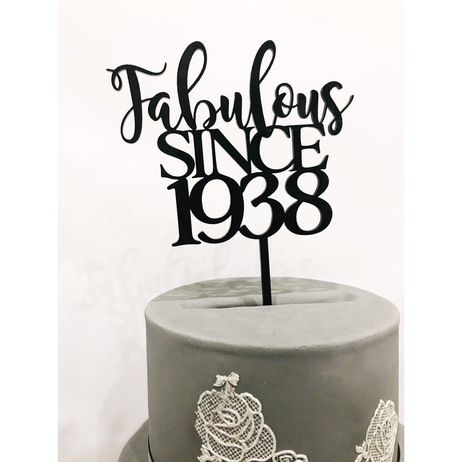 Fabulous Since Cake Topper - Aston Blue