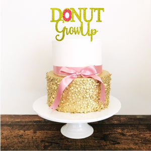 Donut Grow Up Acrylic Cake Topper - Aston Blue