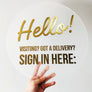 Delivery Sign in Here Sign - Aston Blue