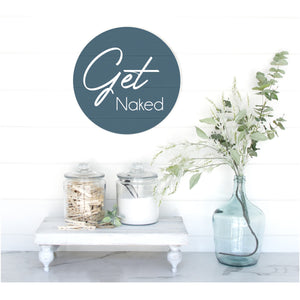 Get Naked Pallet Sign