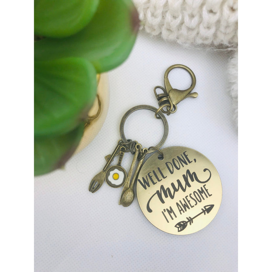 Well done mum, i'm awesome Key Ring - Aston Blue
