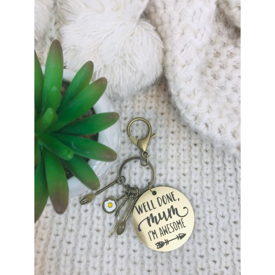 Well done mum, i'm awesome Key Ring - Aston Blue